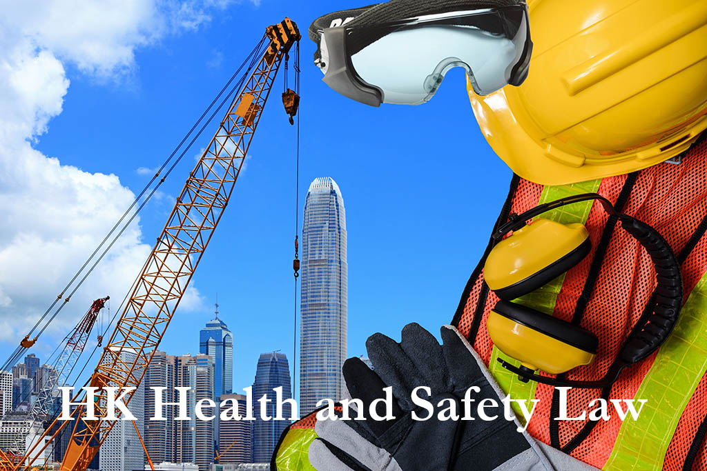 Health and safety regulations occupational law Hong Kong AJ Halkes HK Lawyer legal